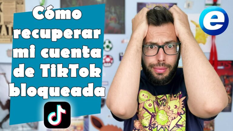 Recuperar cuenta tiktok bloqueada permanentemente
